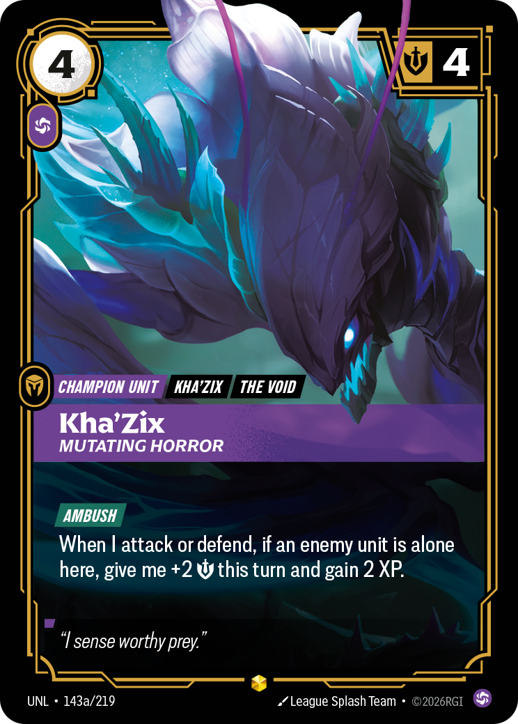 Kha'Zix - Mutating Horror UNL 143a/219 Chinese Version