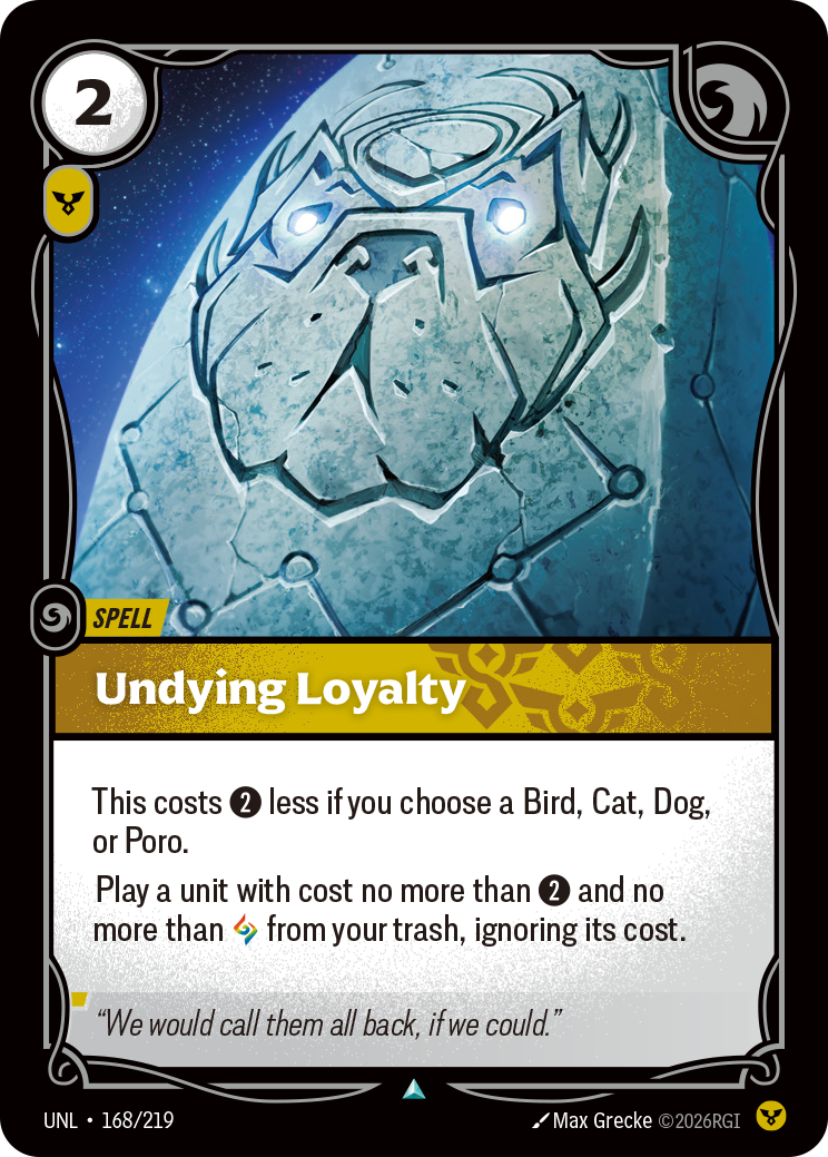 Undying Loyalty UNL 168/219 Chinese Version