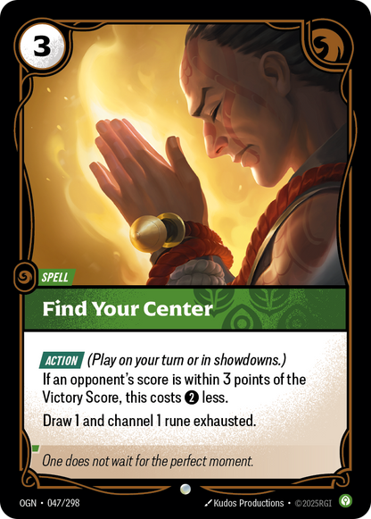 Find Your Center - OGN 047/298 Chinese Version
