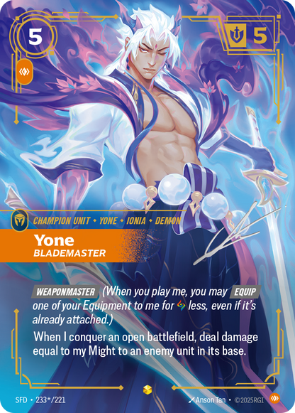 Yone - Blademaster SFD 233*/221 Chinese Version