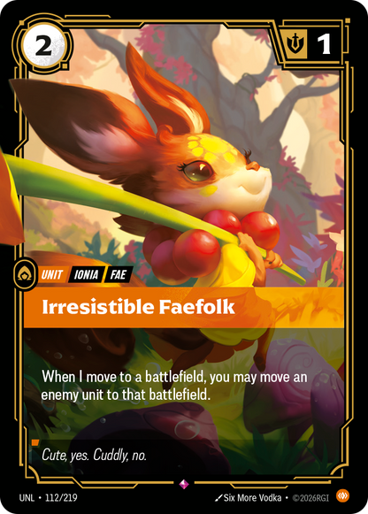 Irresistible Faefolk UNL 112/219 Chinese Version