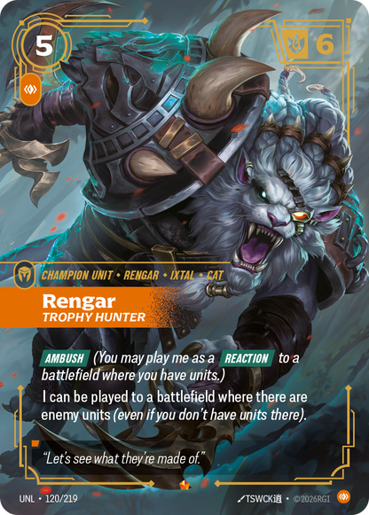 Rengar - Trophy Hunter UNL 120/219 Chinese Version