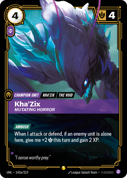 Kha'Zix - Mutating Horror UNL 143a/219 Chinese Version