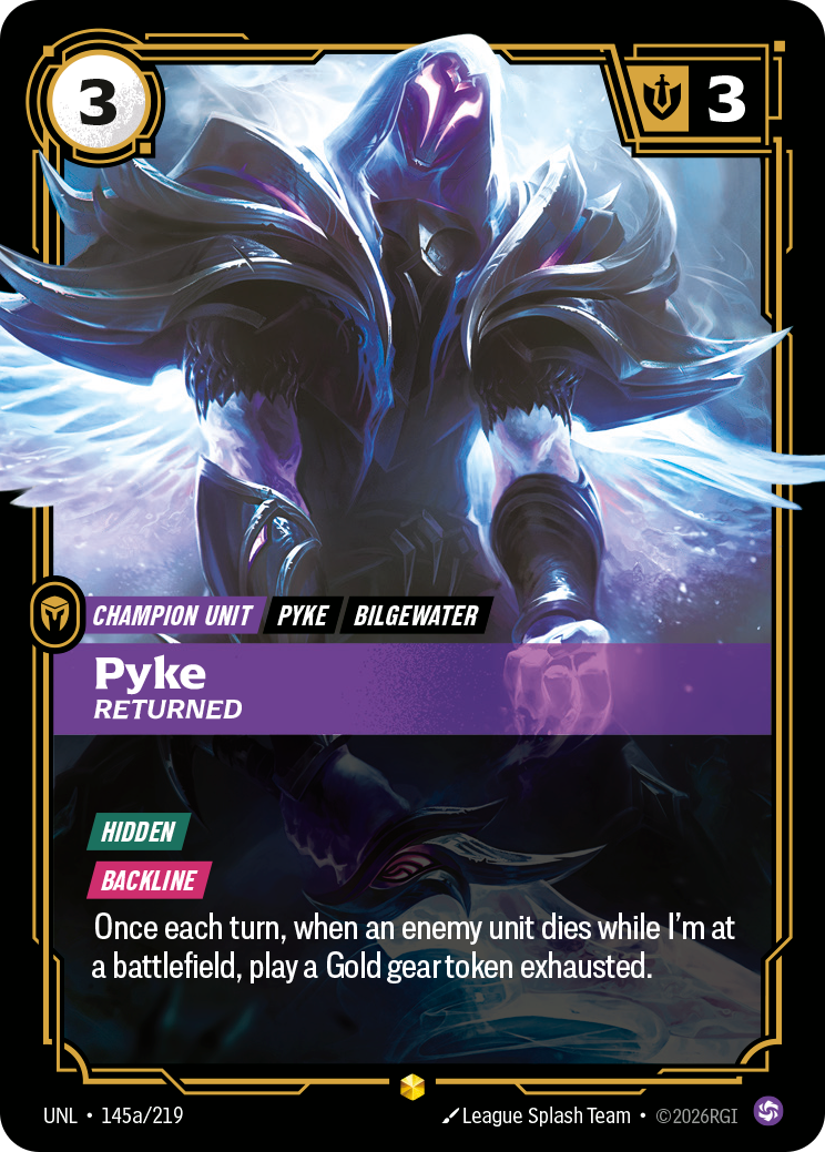Pyke - Returned UNL 145a/219 Chinese Version